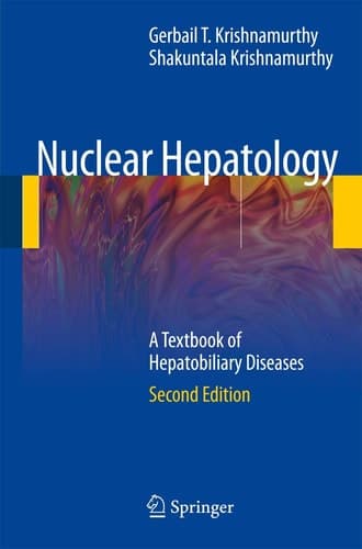 Nuclear Hepatology A Textbook of Hepatobiliary Diseases