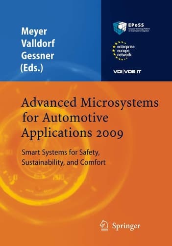 Advanced Microsystems for Automotive Applications 2009 Smart Systems for Safety, Sustainability, and Comfort
