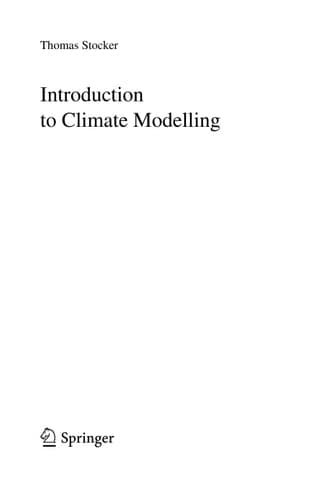 Introduction to Climate Modelling