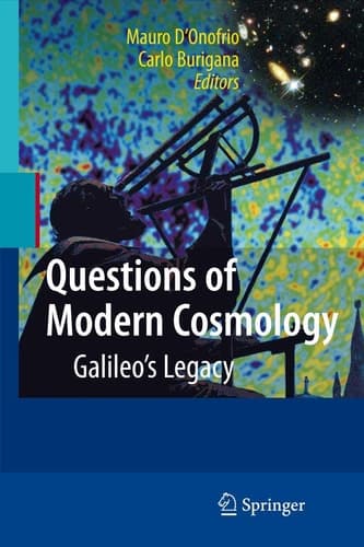 Questions of Modern Cosmology Galileo's Legacy