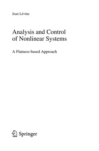 Analysis and Control of Nonlinear Systems A Flatness-based Approach