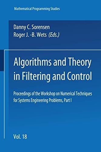 Algorithms and Theory in Filtering and Control (Mathematical Programming Studies)