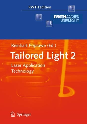 Tailored Light 2 Laser Application Technology