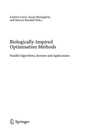 Biologically-Inspired Optimisation Methods Parallel Algorithms, Systems and Applications