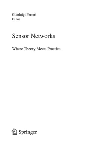 Sensor Networks Where Theory Meets Practice