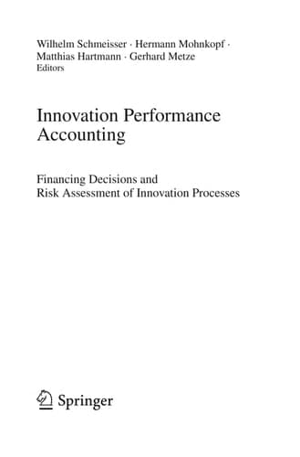 Innovation performance accounting Financing Decisions and Risk Assessment of Innovation Processes