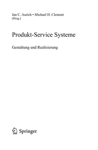 Produkt-Service Systeme Gestaltung und Realisierung