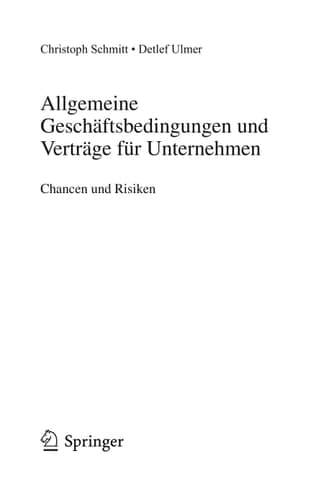 Allgemeine Geschäftsbedingungen und Verträge für Unternehmen Chancen und Risiken