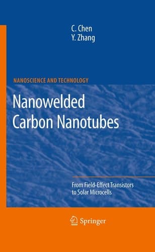 Nanowelded Carbon Nanotubes From Field-Effect Transistors to Solar Microcells