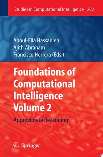 Foundations of Computational Intelligence Volume 2 Approximate Reasoning