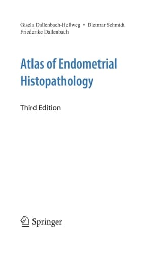 Atlas of Endometrial Histopathology