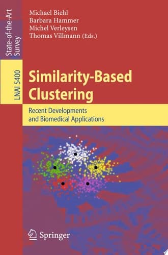 Similarity-Based Clustering Recent Developments and Biomedical Applications