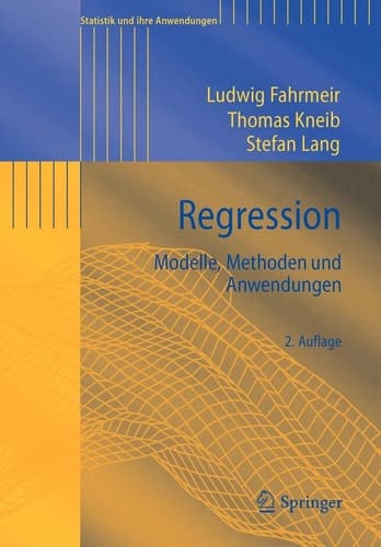 Regression Modelle, Methoden und Anwendungen
