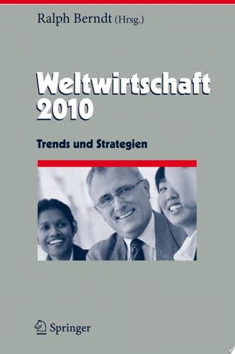 Weltwirtschaft 2010 Trends und Strategien