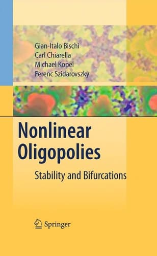 Nonlinear Oligopolies Stability and Bifurcations