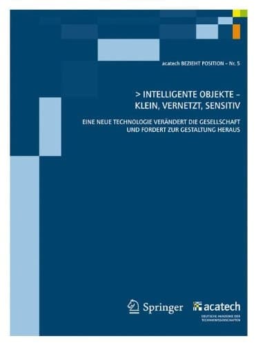 Intelligente Objekte klein, vernetzt, sensitiv
