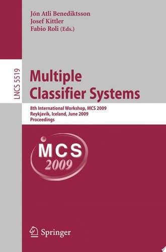 Multiple Classifier Systems 8th International Workshop, MCS 2009, Reykjavik, Iceland, June 10-12, 2009, Proceedings