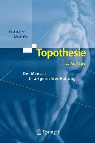 Topothesie Der Mensch in artgerechter Haltung