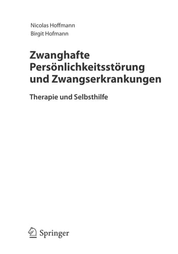 Zwanghafte Persönlichkeitsstörung und Zwangserkrankungen Therapie und Selbsthilfe
