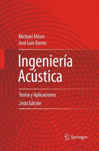 Ingeniería Acústica Teoría y Aplicaciones