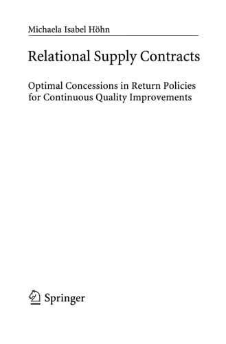 Relational Supply Contracts Optimal Concessions in Return Policies for Continuous Quality Improvements