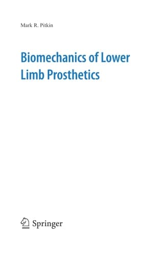 Biomechanics of Lower Limb Prosthetics