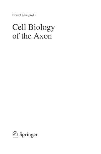 Cell Biology of the Axon