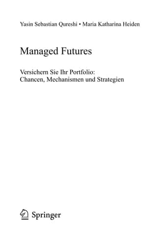 Managed Futures Versichern Sie Ihr Portfolio: Chancen, Mechanismen und Strategien