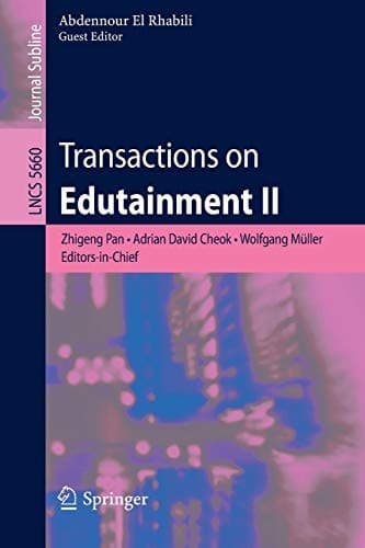 Transactions on Edutainment II