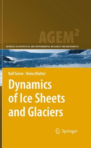 Dynamics of Ice Sheets and Glaciers