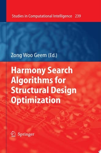 Harmony Search Algorithms for Structural Design Optimization