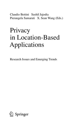 Privacy in Location-Based Applications Research Issues and Emerging Trends