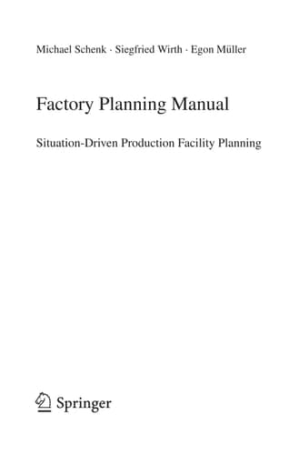 Factory Planning Manual Situation-Driven Production Facility Planning