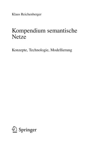 Kompendium semantische Netze Konzepte, Technologie, Modellierung