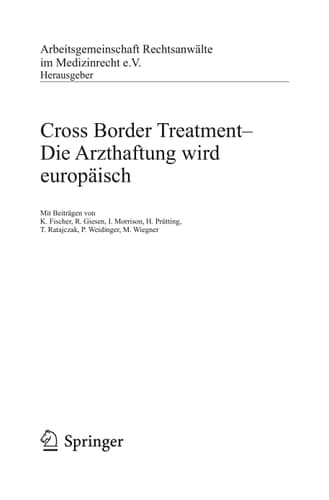 Cross Border Treatment - Die Arzthaftung wird europäisch