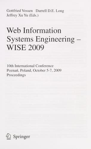 Web Information Systems Engineering - WISE 2009 10th International Conference, Poznen, Poland, October 5-7, 2009, Proceedings