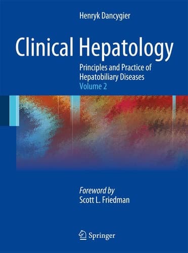 Clinical Hepatology Principles and Practice of Hepatobiliary Diseases: Volume 2