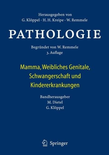 Pathologie Mamma, Weibliches Genitale, Schwangerschaft und Kindererkrankungen