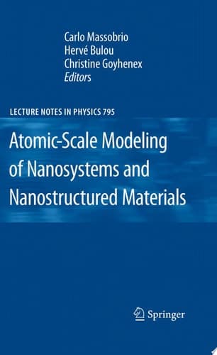 Atomic-Scale Modeling of Nanosystems and Nanostructured Materials