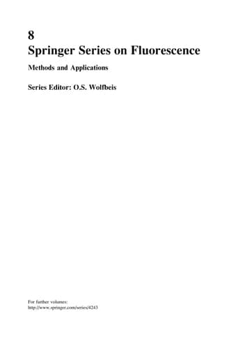 Advanced Fluorescence Reporters in Chemistry and Biology I Fundamentals and Molecular Design