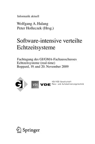 Software-intensive verteilte Echtzeitsysteme Fachtagung des GI/GMA-Fachausschusses Echtzeitsysteme (real-time) Boppard, 19. und 20. November 2009 ; [Echtzeit 2009]