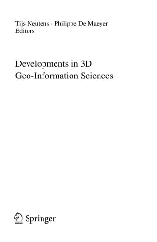 Developments in 3D Geo-Information Sciences