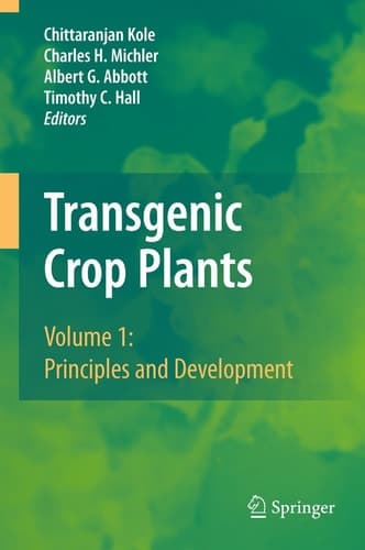 Transgenic Crop Plants Volume 1: Principles and Development