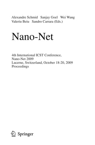 Nano-Net 4th International ICST Conference, Nano-Net 2009, Lucerne, Switzerland, October 18-20, 2009, Proceedings