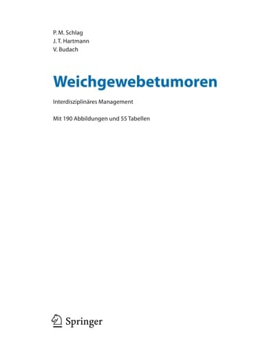 Weichgewebetumoren Interdisziplinäres Management