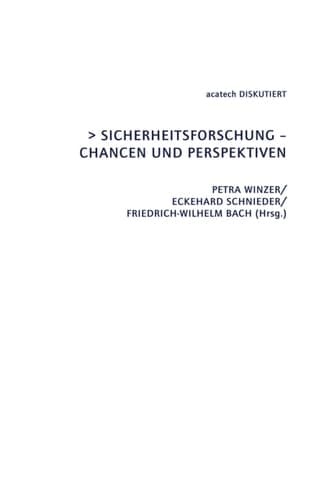 Sicherheitsforschung Chancen und Perspektiven