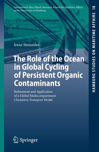 The Role of the Ocean in Global Cycling of Persistent Organic Contaminants Refinement and Application of a Global Multicompartment Chemistry-Transport Model