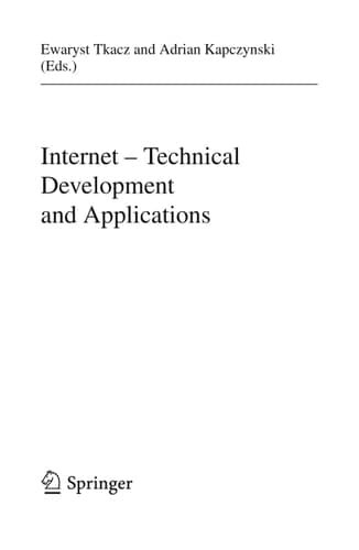 Internet - Technical Development and Applications