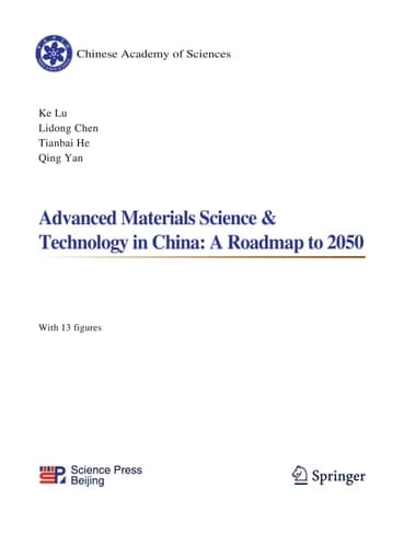 Advanced Materials Science & Technology in China: A Roadmap to 2050