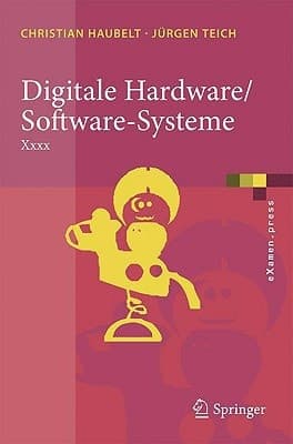 Digitale Hardware/Software-Systeme Spezifikation und Verifikation